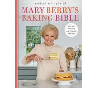 Mary Berry Mary Berry's Baking Bible: Revised and Updated (Copertina rigida)