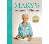 Mary Berry Mary’s Foolproof Dinners (Copertina rigida)