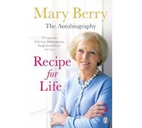 Mary Berry Recipe for Life (Tascabile)