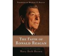Mary Beth Brown The Faith of Ronald Reagan (Tascabile)