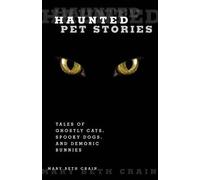 Mary Beth Crain Haunted Pet Stories (Tascabile) Haunted