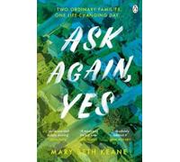 Mary Beth Keane Ask Again, Yes (Tascabile)