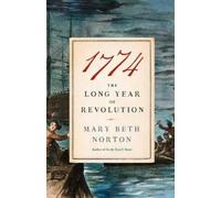 Mary Beth Norton 1774 (Tascabile)