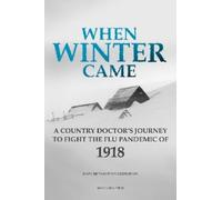 Mary Beth Sartor Obermeyer When Winter Came (Tascabile)