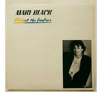 Mary Black - Without The Fanfare [Vinyl LP]