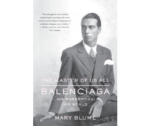 Mary Blume The Master of Us All (Tascabile)