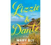 Mary Bly Lizzie & Dante (Tascabile)