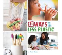 Mary Boone 10 Ways to Use Less Plastic (Copertina rigida)