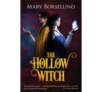Mary Borsellino The Hollow Witch (Tascabile)
