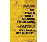 Mary Boyle Lucy A Straight Talking Introduction to the Power Threat (Tascabile)