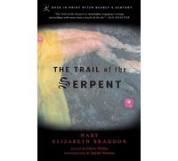 Mary Braddon The Trail of the Serpent (Tascabile) Modern Library Classics