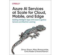 Mary Branscombe Chris Hoder Simo Azure AI Services at Scale for Clou (Tascabile)