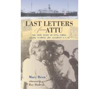 Mary Breu Last Letters from Attu (Copertina rigida)