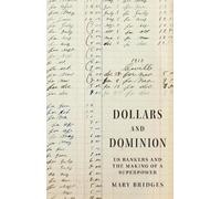 Professor Mary Bridges Mary Bridges Dollars and Dominion (Copertina rigida)