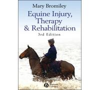 Mary Bromiley Equine Injury, Therapy and Rehabilitation (Tascabile)