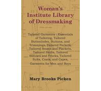 Mary Brooks Pic Woman's Institute Library Of Dressmaking - Tailored (Tascabile)