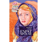 Mary Brown The Expat Spouse (Tascabile)
