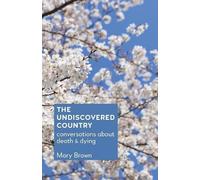 Mary Brown The Undiscovered Country (Tascabile)