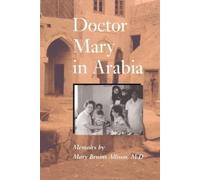 Mary Bruins Allison Doctor Mary in Arabia (Tascabile)