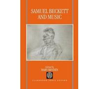 Mary Bryden Edward Beckett Samuel Beckett and Music (Copertina rigida)