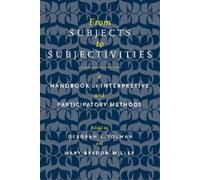 Mary Brydon-Miller From Subjects to Subjectivities (Tascabile)