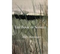 Mary Buchinger The Book of Shores (Tascabile)