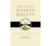 Mary Buffett David Clark The Tao of Warren Buffett (Tascabile)