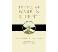 Mary Buffett David Clark The Tao of Warren Buffett (Tascabile)