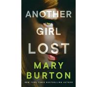 Mary Burton Another Girl Lost (Tascabile)