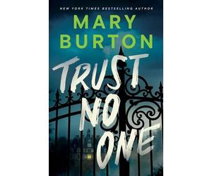 Mary Burton Trust No One (Tascabile) (PRESALE 01/10/2026)