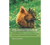 Mary Butler The Herbal Henhouse (Tascabile)