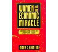 Mary C. Brinton Women and the Economic Miracle (Tascabile)