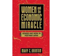 Mary C. Brinton Women and the Economic Miracle (Tascabile)