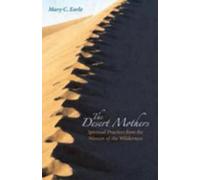 Mary C. Earle The Desert Mothers (Tascabile)