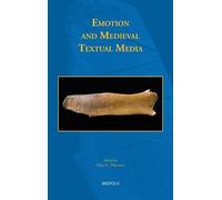 Mary C. Flannery Emotion and Medieval Textual Media (Copertina rigida)