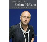 Mary C. Ingersoll Conversations with Colum McCann (Tascabile)