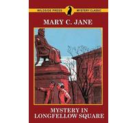 Mary C Jane Mystery in Longfellow Square (Tascabile)