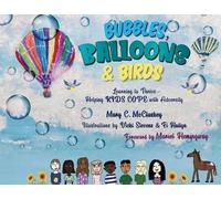 Mary C McCluskey Bubbles, Balloons & Birds (Tascabile)