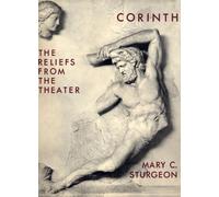 Mary C. Sturgeon Sculpture: The Reliefs from the Theater (Copertina rigida)