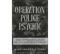 Mary Caldwell-Evans Operation Police Psychic (Tascabile)