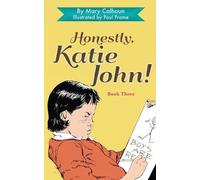 Mary Calhoun Honestly, Katie John (Tascabile)