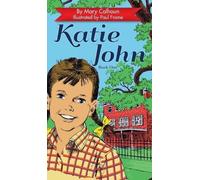 Mary Calhoun Katie John (Copertina rigida)
