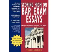 Mary Campbell Gallagher Scoring High on Bar Exam Essays (Tascabile)