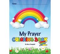 Mary Campbell My Prayer Coloring Book (Tascabile)