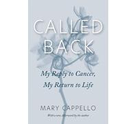 Mary Cappello Called Back (Tascabile)