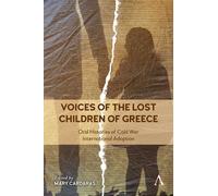 Mary Cardaras Voices of the Lost Children of Greece (Copertina rigida)