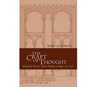 Mary Carruthers The Craft of Thought (Tascabile)