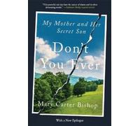 Mary Carter Bishop Don't You Ever (Tascabile)