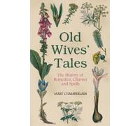Mary Chamberlain Old Wives' Tales (Tascabile)