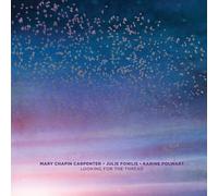 Mary Chapin Carpenter, Julie Fowlis & Karine Polw Looking for the Thr (Vinyl LP)